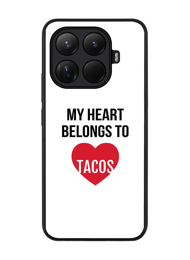 For Xiaomi 15T Pro Case,Slim fit Camera Protection, Shockproof Thin Phone cover  - My heart belongs to tacos